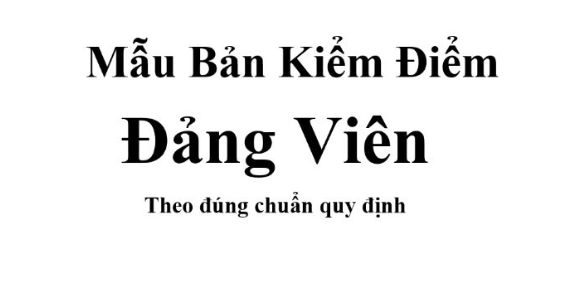 bang-kiem-diem-dang-vien-ca-nhan-moi-nhat-2019 Bảnɡ kiểm điểm đảnɡ viên, cá nhân mới nhất