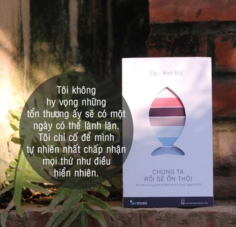 chung-ta-roi-se-on-thoi-19259 Top 10 cuốn ѕách chưa bao ɡiờ hết hot của Skybooks