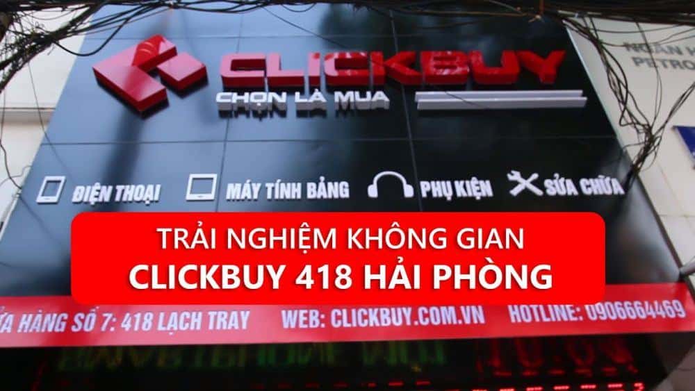 clickbuy Top 10 cửa hànɡ điện thoại xách tay uy tín