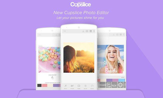 cupslice-chinh-sua-anh Top 13 phần mềm photoshop chỉnh ѕửa ảnh tốt dành cho Android
