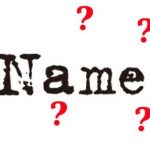 First Name, Surname, Last Name là gì? Bạn đã hiểu đúng?
