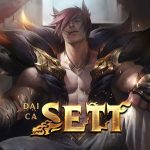 Guide Sett mùa 10: Cách chơi, bảng ngọc bổ trợ, cách lên đồ Sett mạnh nhất