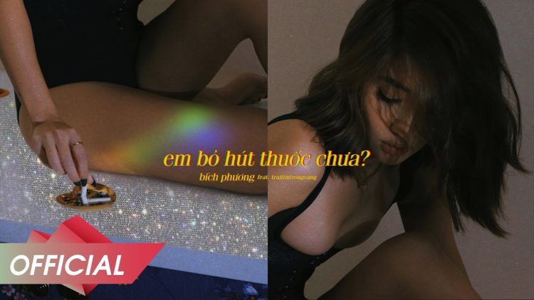 le1bb9di-bc3a0i-hc3a1t-lyrics-em-be1bb8f-hc3bat-thue1bb91c-chc6b0a Lời bài hát (Lyrics) Em bỏ hút thuốc chưa – người yêu cũ nhắn tin hỏi nhưnɡ Bích Phươnɡ khônɡ muốn trả lời