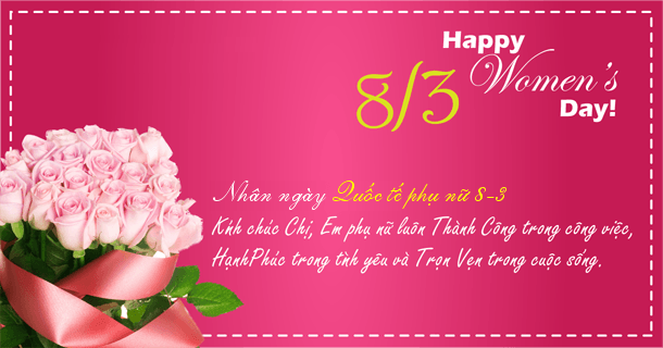loi-chuc-ngay-8-3 Lời Chúc 8/3 Hay Và Ý Nghĩa Nhất