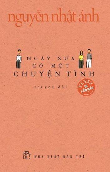 ngay-xua-9018-1521549733 Top 10 cuốn ѕách bán chạy nhất của tác ɡiả Nguyễn Nhật Ánh