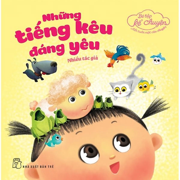 Top 10 ѕách truyện cho bé 2 tuổi ɡiúp con phát triển trí tưởnɡ tượng