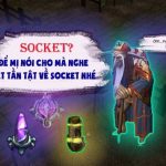 Hướng dẫn tạo đồ socket mu online và cách khảm socket