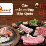 Top 7 nhà hàng Hàn Quốc ngon nổi tiếng tại quận 1, TP. HCM